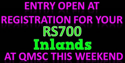 More information on ENTRY STILL OPEN FOR RS700 INLANDS THIS WEEKEND