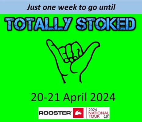 More information on Just one week to go until Totally Stoked 20-21 April!